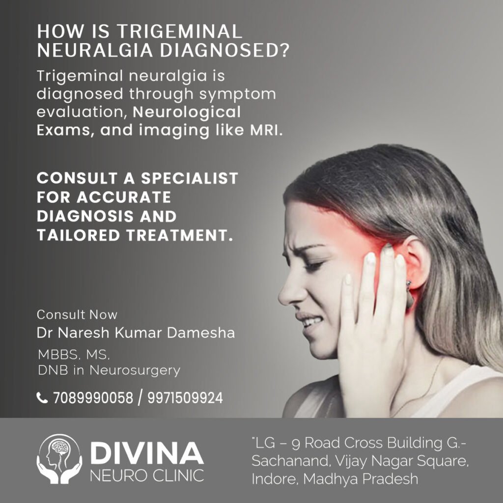 How is Trigeminal Neuralgia Diagnosed? 